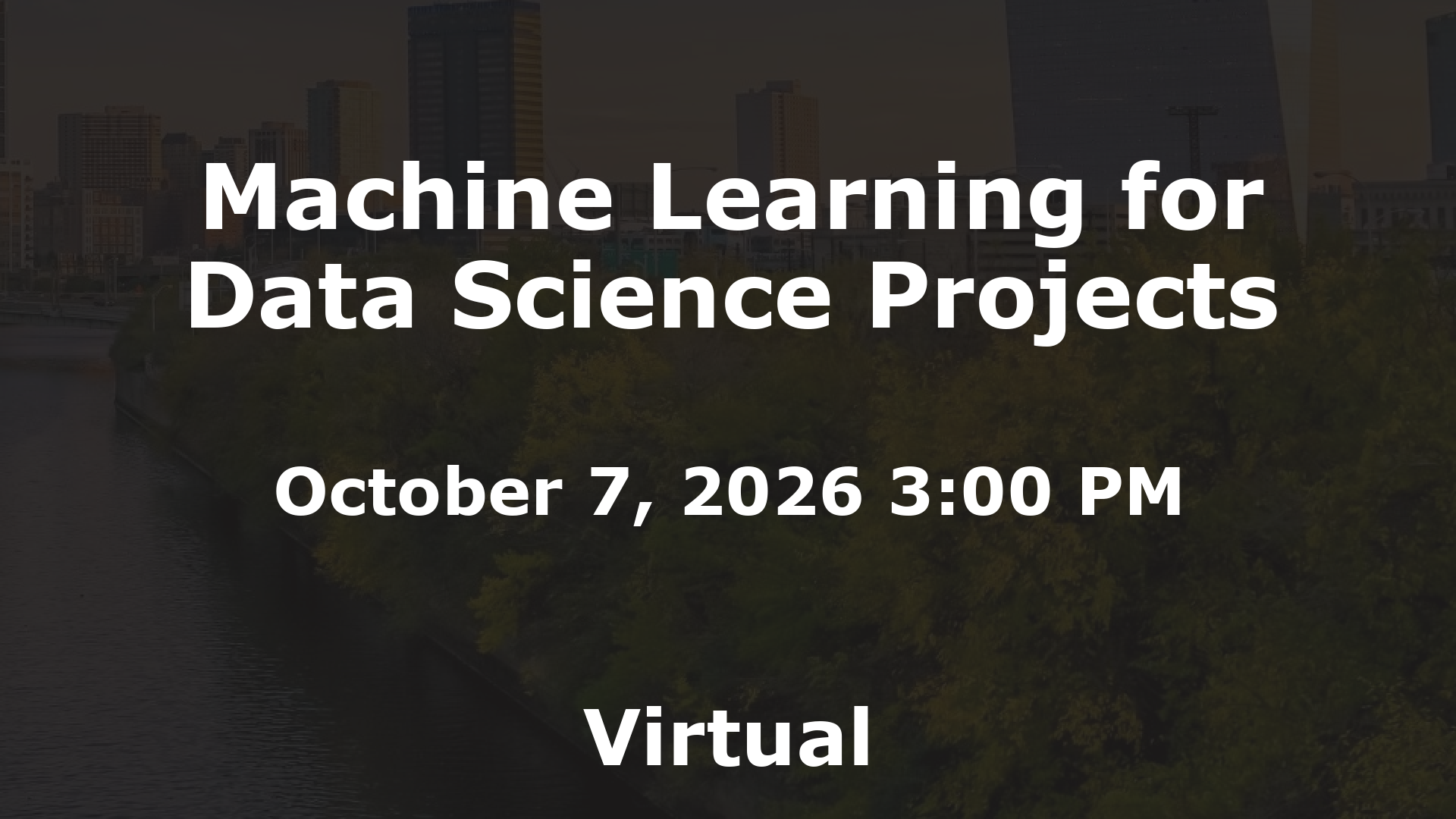 Machine Learning for Data Science Projects event image